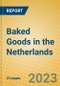 Baked Goods in the Netherlands - Product Thumbnail Image