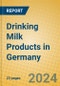 Drinking Milk Products in Germany - Product Thumbnail Image