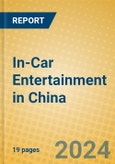 In-Car Entertainment in China- Product Image