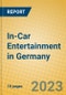 In-Car Entertainment in Germany - Product Image