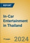 In-Car Entertainment in Thailand - Product Image