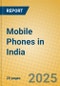 Mobile Phones in India - Product Thumbnail Image