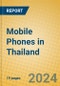 Mobile Phones in Thailand - Product Image