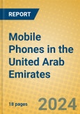 Mobile Phones in the United Arab Emirates- Product Image