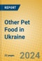 Other Pet Food in Ukraine - Product Thumbnail Image