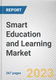 Smart Education and Learning Market By Component, By Learning Mode, By End User: Global Opportunity Analysis and Industry Forecast, 2023-2032- Product Image