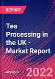 Tea Processing in the UK - Industry Market Research Report- Product Image