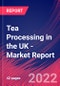 Tea Processing in the UK - Industry Market Research Report - Product Thumbnail Image