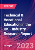 Technical & Vocational Education in the UK - Industry Research Report- Product Image