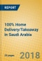 100% Home Delivery/Takeaway in Saudi Arabia - Product Thumbnail Image