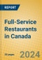 Full-Service Restaurants in Canada - Product Image