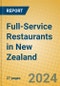 Full-Service Restaurants in New Zealand - Product Image