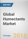 Global Humectants Market by Type and Application - Opportunity Analysis and Industry Forecast, 2017-2023- Product Image
