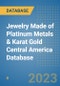 Jewelry Made of Platinum Metals & Karat Gold Central America Database - Product Thumbnail Image
