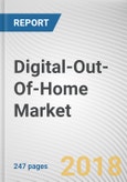 Digital-Out-Of-Home Market by Format Type, by Application and by End User - Global Opportunities Analysis and Industry Forecast, 2017-2023- Product Image