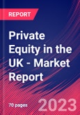 Private Equity in the UK - Industry Market Research Report- Product Image