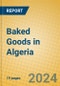 Baked Goods in Algeria - Product Image