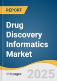 Drug Discovery Informatics Market Size, Share & Trends Analysis Report By Service (Molecular Modelling), By Application (Discovery Informatics), By End-use (Academic & Research Institutes), By Region, And Segment Forecasts, 2025 - 2030- Product Image