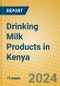 Drinking Milk Products in Kenya - Product Image