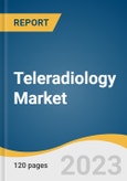 Teleradiology Market Size, Share & Trends Analysis Report By Product (Ultrasound, MRI, CT, X-ray), By Report (Preliminary, Final), By End-use (Hospital, Ambulatory Imaging Center, Radiology Clinics), By Region, And Segment Forecasts, 2023-2030- Product Image