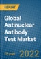 Global Antinuclear Antibody Test Market 2022-2028 - Product Thumbnail Image