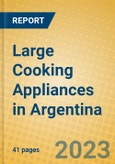 Large Cooking Appliances in Argentina- Product Image