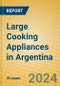 Large Cooking Appliances in Argentina - Product Thumbnail Image