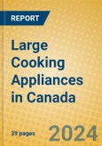 Large Cooking Appliances in Canada- Product Image