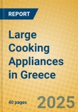 Large Cooking Appliances in Greece- Product Image