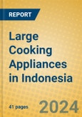 Large Cooking Appliances in Indonesia- Product Image