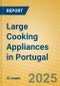 Large Cooking Appliances in Portugal - Product Thumbnail Image