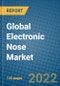 Global Electronic Nose Market Research and Forecast 2022-2028 - Product Thumbnail Image
