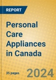 Personal Care Appliances in Canada- Product Image