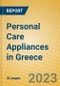 Personal Care Appliances in Greece - Product Image