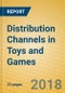 Distribution Channels in Toys and Games - Product Thumbnail Image