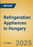 Refrigeration Appliances in Hungary- Product Image