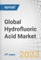 Global Hydrofluoric Acid Market by Grade (AHF, DHF (above 50% concentration) and DHF (below 50% concentration)), Application, and Region (Asia Pacific, North America, Europe, South America, Middle East & Africa) - Forecast to 2027 - Product Image