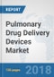 Pulmonary Drug Delivery Devices Market: Global Industry Analysis, Trends, Market Size and Forecasts up to 2024 - Product Thumbnail Image