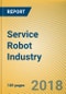 Global and China Service Robot Industry Report, 2018-2022 - Product Thumbnail Image