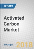 Activated Carbon: Types and Global Markets- Product Image