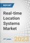 Real-time Location Systems Market by Hardware (Tags/Badges, Readers/Trackers), Technology (RFID, Wi-Fi, UWB, BLE, Infrared, Ultrasound, GPS, Zigbee), Application (Inventory/Asset Tracking, Personnel Monitoring), Vertical, Region - Global Forecast to 2028 - Product Image