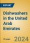 Dishwashers in the United Arab Emirates - Product Image