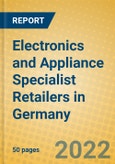 Electronics and Appliance Specialist Retailers in Germany- Product Image