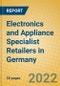 Electronics and Appliance Specialist Retailers in Germany - Product Image