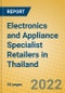 Electronics and Appliance Specialist Retailers in Thailand - Product Image