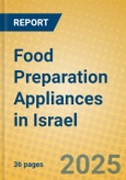 Food Preparation Appliances in Israel- Product Image