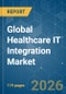 Global Healthcare IT Integration - Market Share Analysis, Industry Trends & Statistics, Growth Forecasts (2026-2031) - Product Thumbnail Image