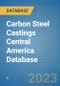 Carbon Steel Castings Central America Database - Product Thumbnail Image