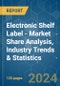 Electronic Shelf Label - Market Share Analysis, Industry Trends & Statistics, Growth Forecasts 2019 - 2029 - Product Thumbnail Image
