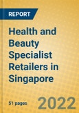 Health and Beauty Specialist Retailers in Singapore- Product Image